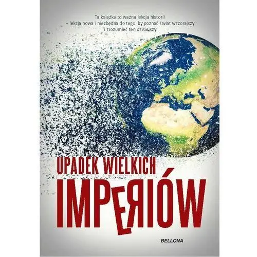 Upadek wielkich imperiów - Tylko w Legimi możesz przeczytać ten tytuł przez 7 dni za darmo