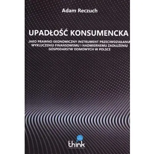 Upadłość konsumencka Wydawnictwo naukowe think & make