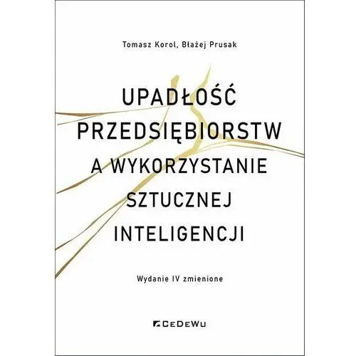 Upadłości przedsiębiorstw a wykorzystanie sztucznej inteligencji