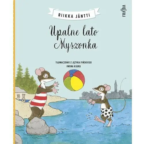 Upalne lato Myszonka