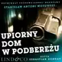 Upiorny dom w Podbereżu. Kryminały przedwojennej Warszawy. Tom 4 Sklep on-line