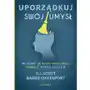 Uporządkuj swój umysł. Jak pozbyć się negatywnych myśli, odnaleźć spokój i szczęście Sklep on-line