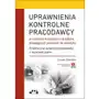 Uprawnienia kontrolne pracodawcy w zakresie trzeźwości i środków działających podobnie do alkoholu Sklep on-line