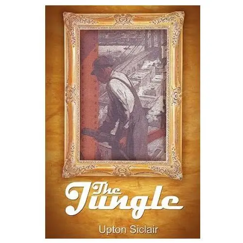 Upton Sinclair - Jungle