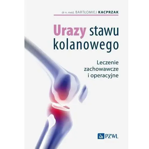 Urazy stawu kolanowego