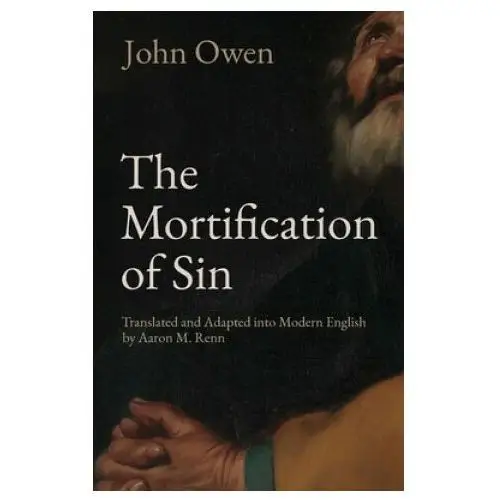 Urbanophile, llc The mortification of sin