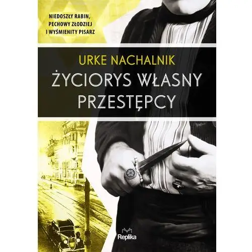 Urke nachalnik Życiorys własny przestępcy