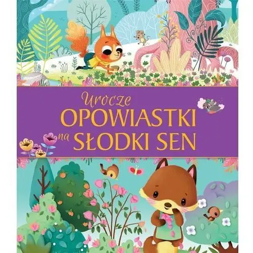 Urocze opowiastki na słodki sen