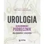 Urologia. Ilustrowany podręcznik dla studentów i stażystów Sklep on-line