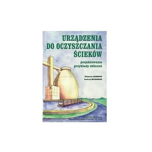 Urządzenia do oczyszczania ścieków. wyd.3