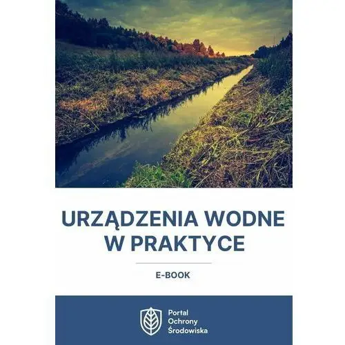 Urządzenia wodne w praktyce