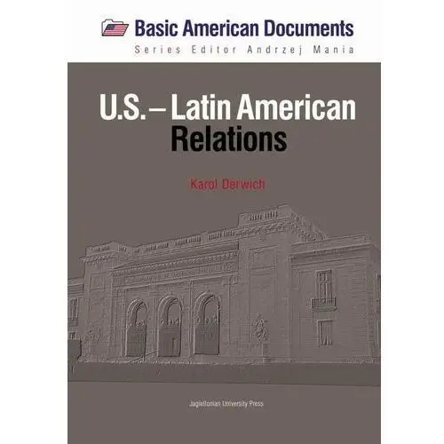 U.s.-latin american. relations Wydawnictwo uniwersytetu jagiellońskiego