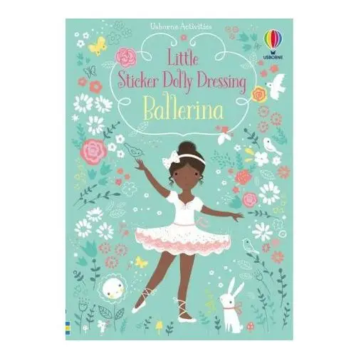 Usborne books Little sticker dolly dressing ballerina