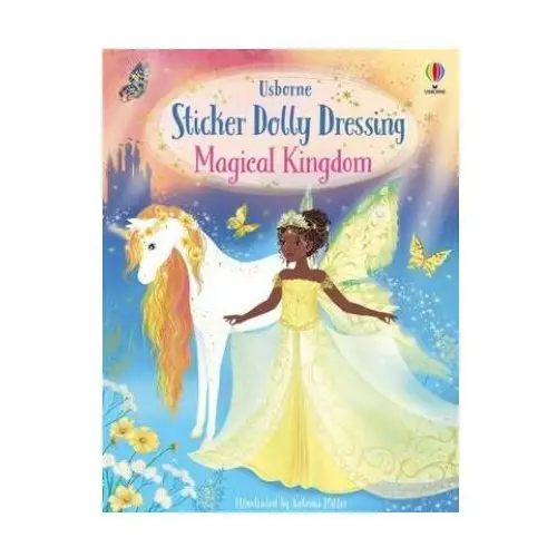 Usborne books Sticker dolly dressing magical kingdom