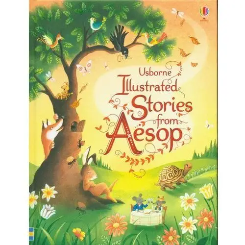 Usborne Illustrated stories from aesop