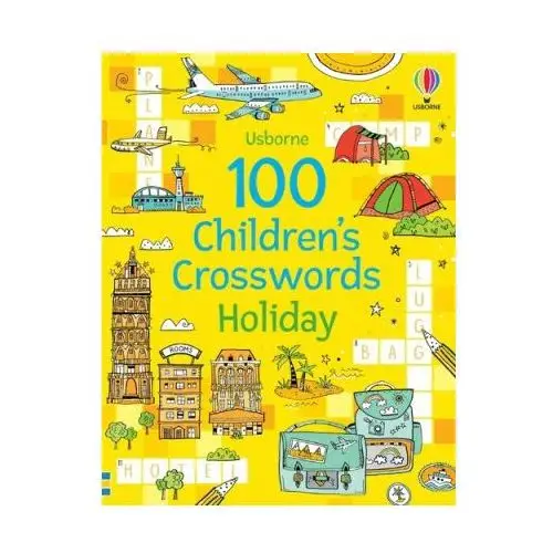 100 children's crosswords: holiday Usborne publishing ltd