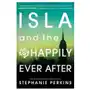 Usborne publishing ltd Isla and the happily ever after Sklep on-line