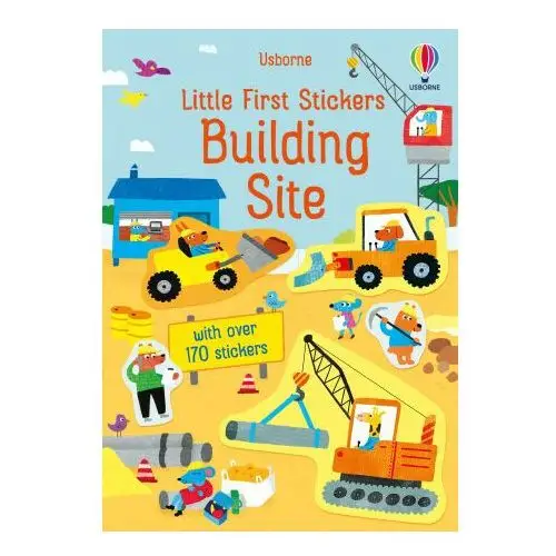 Little first stickers building site Usborne publishing ltd