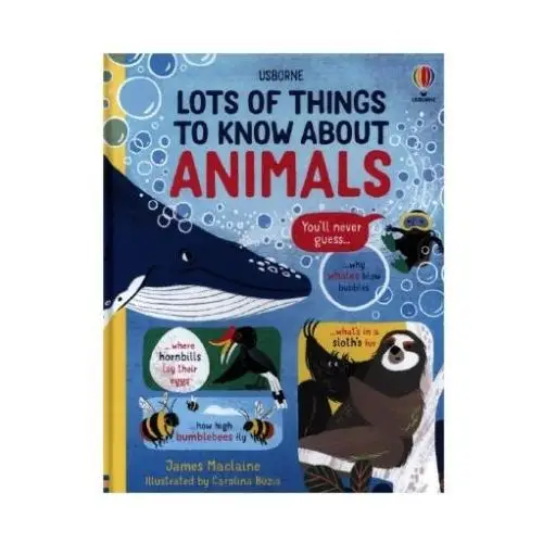 Lots of Things to Know About Animals