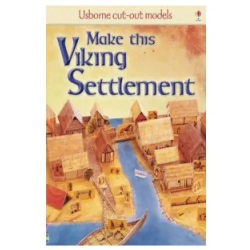 Make this viking settlement Usborne publishing ltd