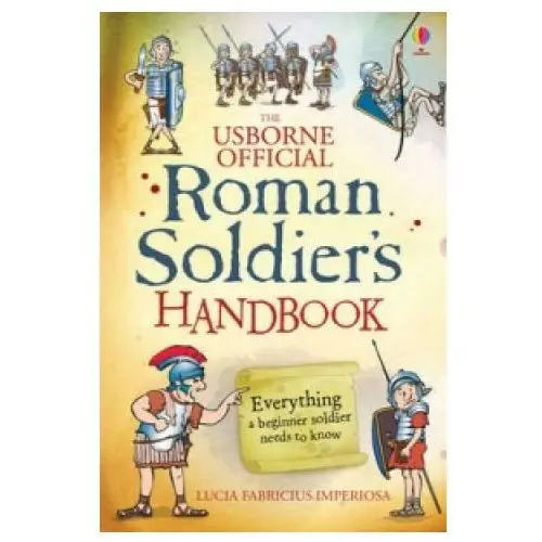 Roman soldier's handbook Usborne publishing ltd