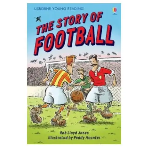 Story of football Usborne publishing ltd