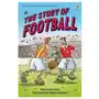 Story of football Usborne publishing ltd Sklep on-line