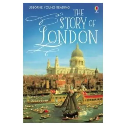 Story of london Usborne publishing ltd