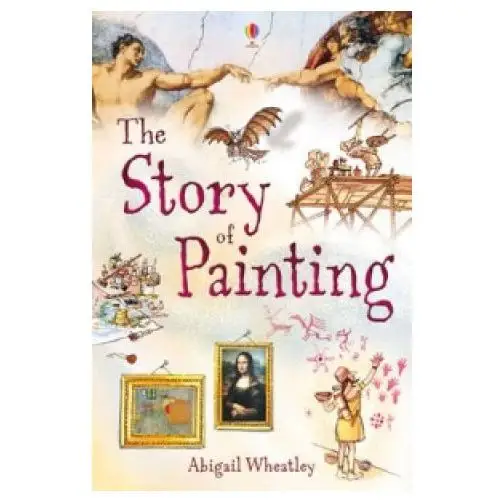 Story of painting Usborne publishing ltd