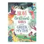 Usborne publishing ltd Tales of brave and brilliant girls from the greek myths Sklep on-line