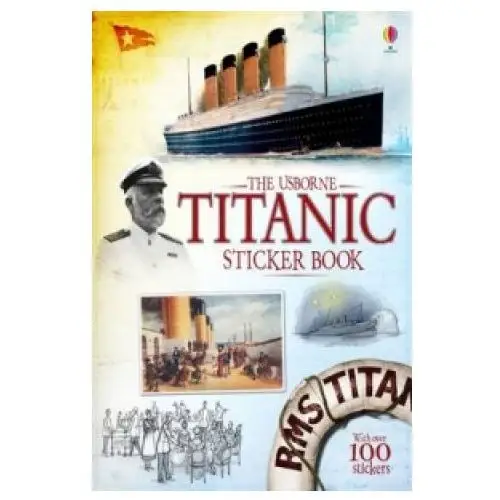 Usborne publishing ltd Titanic sticker book