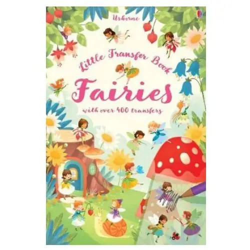 Usborne publishing ltd Transfer activity book fairies