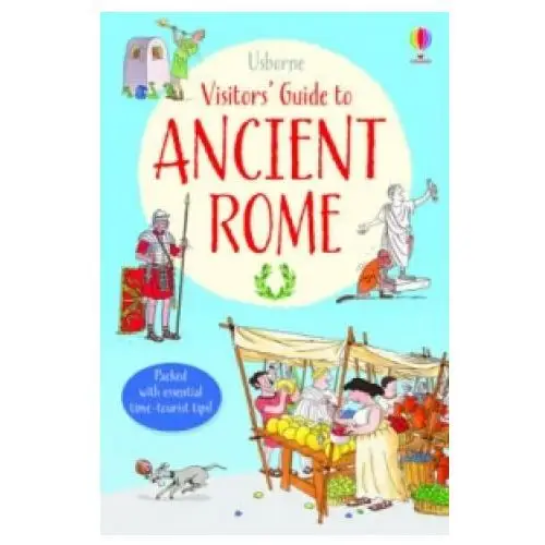 Visitor's guide to ancient rome Usborne publishing ltd