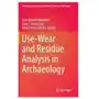 Use-Wear and Residue Analysis in Archaeology Sklep on-line