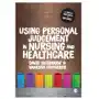 Using Personal Judgement in Nursing and Healthcare Seedhouse, David Sklep on-line