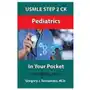 USMLE Step 2 Ck Pediatrics In Your Pocke Sklep on-line