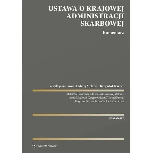 Ustawa o Krajowej Administracji Skarbowej. Komentarz