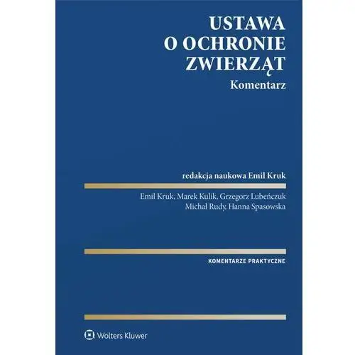 Ustawa o ochronie zwierząt. Komentarz