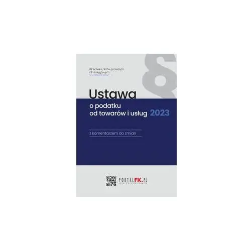 Ustawa o podatku od towarów i usług 2023