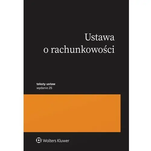 Ustawa o rachunkowości. Przepisy