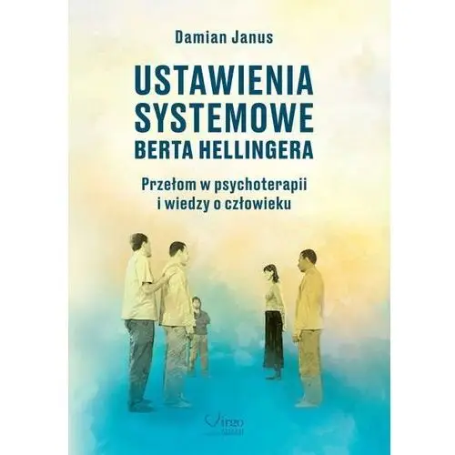 Ustawienia Systemowe Berta Hellingera