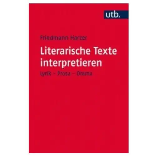 Literarische Texte interpretieren