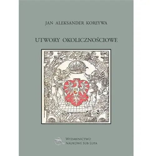 Utwory okolicznościowe Jan Aleksander Koreywa- bezpłatny odbiór zamówień w Krakowie (płatność gotówką lub kartą)