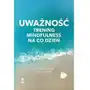 Uważność. Trening mindfulness na co dzień Sklep on-line