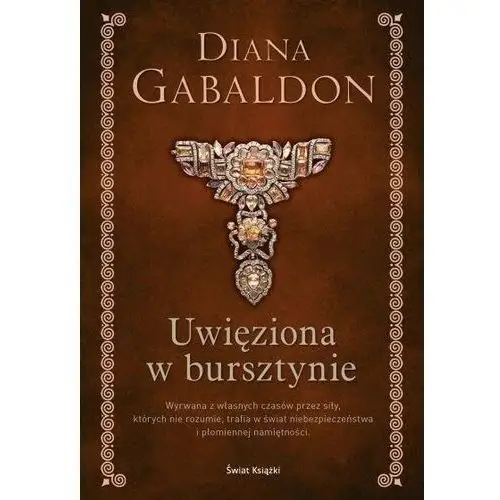 Uwięziona w bursztynie Diana Gabaldon