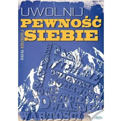 Uwolnij pewność siebie