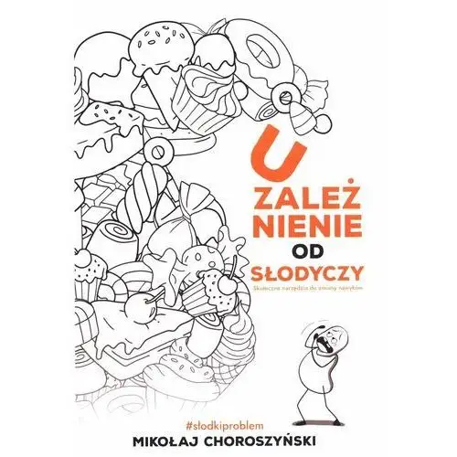 Uzależnienie od słodyczy