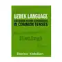 Uzbek language: 100 uzbek verbs conjugated in common tenses Createspace independent publishing platform Sklep on-line