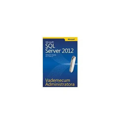 Vademecum administratora Microsoft SQL Server 2012