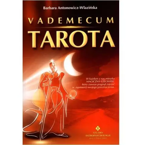 Vademecum Tarota Antonowicz-Wlazińska Barbara